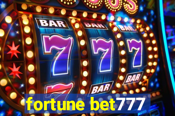 fortune bet777